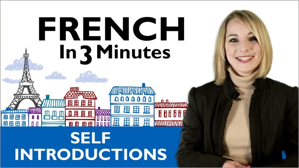 Learn French – How to Introduce Yourself in French